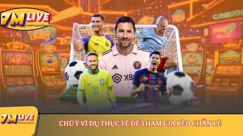 Kèo chẵn lẻ - Kèo nhà cái thu hút mọi thành viên tham gia 8 Chú ý ví dụ thực tế để tham gia kèo chẵn lẻ