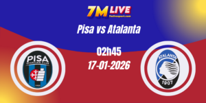 Nhận định Kèo Nhà Cái - Pisa vs Atalanta 17/01/2026 6 Nhận định Kèo Nhà Cái - Pisa vs Atalanta 17/01/2026