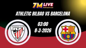 Nhận định Athletic Bilbao vs Barcelona 03h00 Ngày 08/03/2026 5 Nhận định Athletic Bilbao vs Barcelona