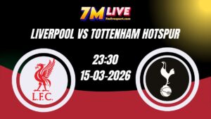 Nhận định Liverpool vs Tottenham Hotspur 23h30 Ngày 15/03/2026 5 Nhận định Liverpool vs Tottenham Hotspur